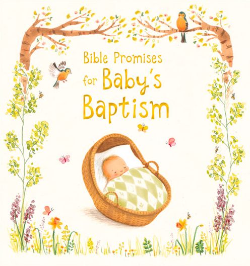 Cover for Antonia Woodward · Bible Promises for Baby's Baptism (Hardcover Book) [New edition] (2015)