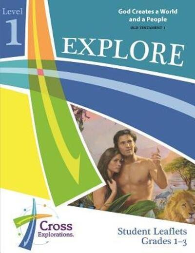 Cover for Concordia Publishing House · Explore Level 1 (Gr 1-3) Student Leaflet (Ot1) (Lösa papper) (2016)