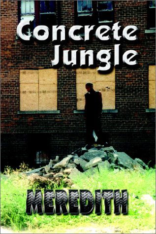 Cover for William Meredith · Concrete Jungle (Paperback Book) (2002)