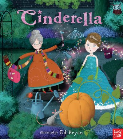 Cover for Nosy Crow · Cinderella A Nosy Crow Fairy Tale (Inbunden Bok) (2016)