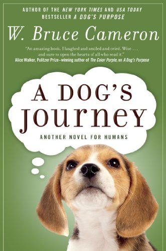Cover for W. Bruce Cameron · A Dog's Journey: A Novel - A Dog's Purpose (Paperback Book) [Reprint edition] (2013)