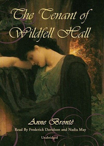 Cover for Anne Brontë · The Tenant of Wildfell Hall (CD-ROM) [Unabridged edition] (2007)