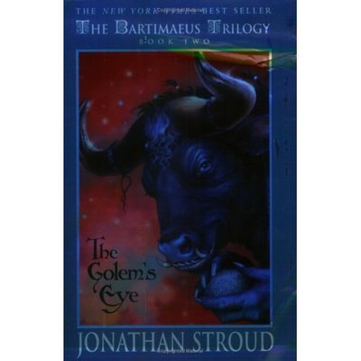 Cover for Jonathan Stroud · The Bartimaeus Trilogy: The Golem's Eye (Golems Eye) (Pocketbok) (2006)