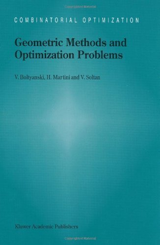 Vladimir Boltyanski · Geometric Methods and Optimization Problems - Combinatorial Optimization (Hardcover Book) [1999 edition] (1998)