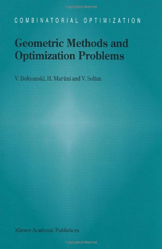 Cover for Vladimir Boltyanski · Geometric Methods and Optimization Problems - Combinatorial Optimization (Hardcover Book) [1999 edition] (1998)
