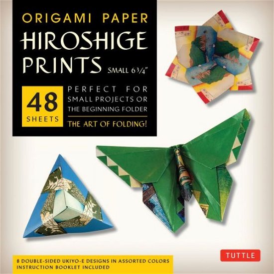 Cover for Tuttle Publishing · Origami Paper - Hiroshige Prints - Small 6 3/4&quot; - 48 Sheets: Tuttle Origami Paper: High-Quality Origami Sheets Printed with 8 Different Designs: Instructions for 6 Projects Included (Skrivemateriell) (2014)