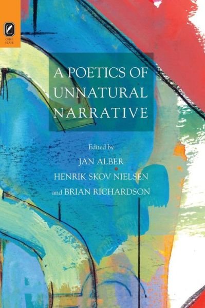 Cover for Jan Alber · A Poetics of Unnatural Narrative - Theory Interpretation Narrativ (Paperback Book) (2016)