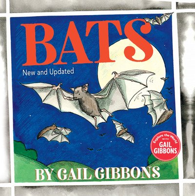 Cover for Gail Gibbons · Bats (Hardcover bog) [New &amp; Updated edition] (2019)