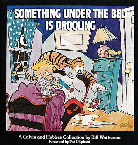 Something Under the Bed is Drooling (Turtleback School & Library Binding Edition) (Calvin and Hobbes (Pb)) - Bill Watterson - Livros - Turtleback - 9780833554543 - 1988
