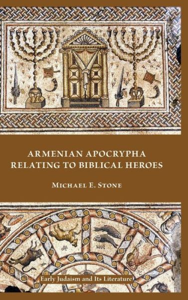 Cover for Michael E. Stone · Armenian Apocrypha Relating to Biblical Heroes (Inbunden Bok) (2019)