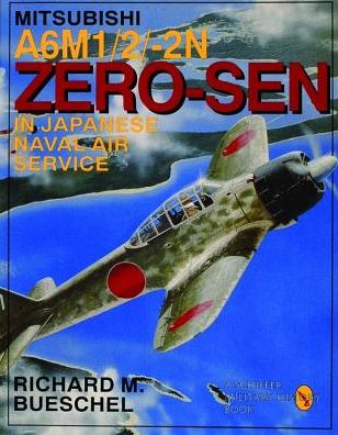 Cover for Richard M. Bueschel · Mitsubishi A6M-1/2/2-N Zero-Sen of the Japanese Naval Air Service (Paperback Book) [Revised edition] (1997)