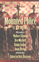 Best Mounted Police Stories - Dick Harrison - Bøger - University of Alberta Press - 9780888640543 - 1978