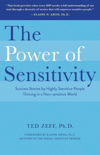 Cover for Ted Zeff · The Power of Sensitivity (Pocketbok) (2014)