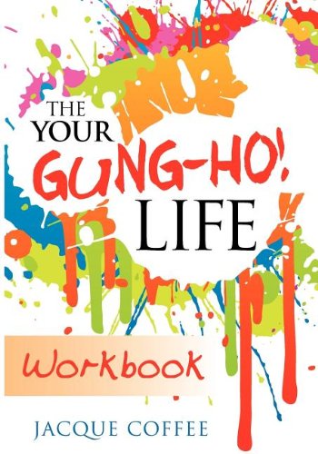 Cover for Jacque Coffee · The Your Gung-ho! Workbook (Paperback Book) (2012)