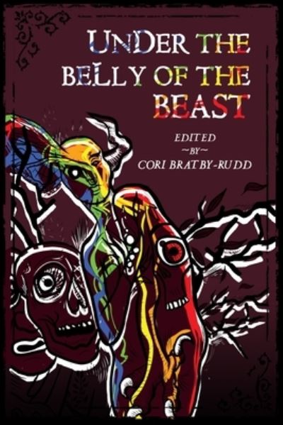 Cover for Cori Bratby-Rudd · Under The Belly of the Beast (Paperback Book) (2020)