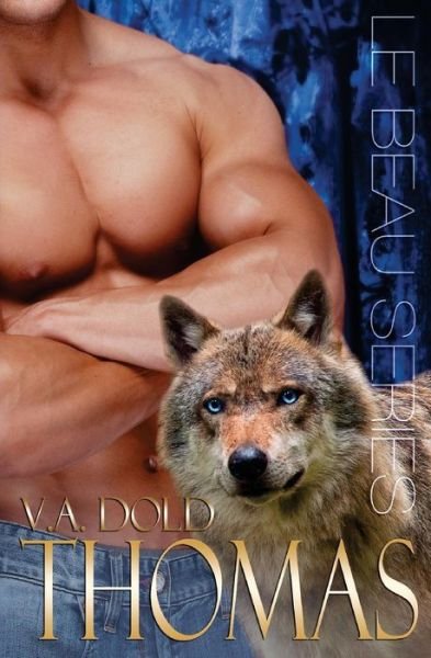 Cover for V a Dold · Thomas: Le Beau Brothers: New Orleans Billionaire Wolf Shifters with Plus Sized Bbw for Mates (Paperback Book) (2015)