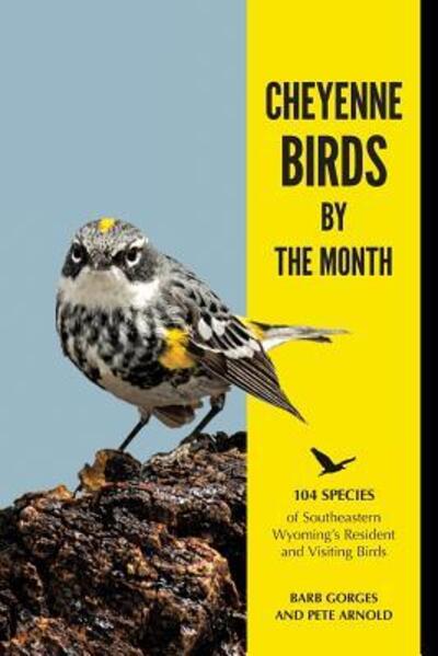 Cover for Barb Gorges · Cheyenne Birds by the Month (Paperback Book) (2019)