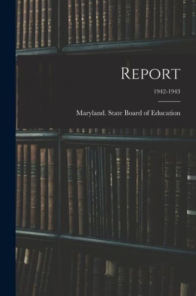 Cover for Legare Street Press · Report; 1942-1943 (Pocketbok) (2021)