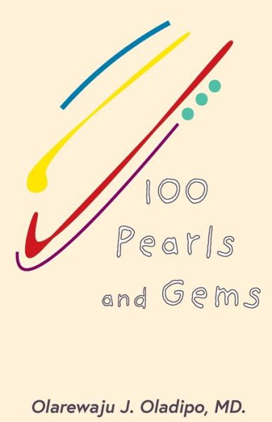 Cover for Olarewaju Oladipo MD · 100 Pearls and Gems (Paperback Book) (2019)