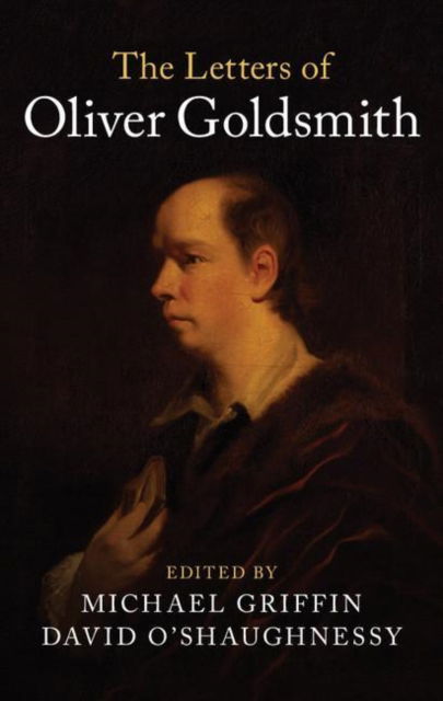 Cover for Oliver Goldsmith · The Letters of Oliver Goldsmith (Taschenbuch) (2025)