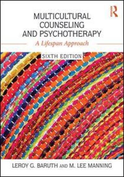 Cover for Baruth, Leroy G. (Appalachian State University, North Carolina, USA) · Multicultural Counseling and Psychotherapy: A Lifespan Approach (Paperback Book) (2016)
