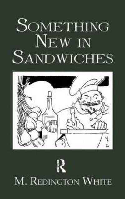 Cover for White · Something New In Sandwiches (Paperback Book) (2017)