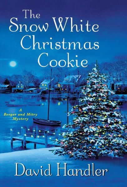 Cover for David Handler · The Snow White Christmas Cookie (Hardcover Book) (2012)