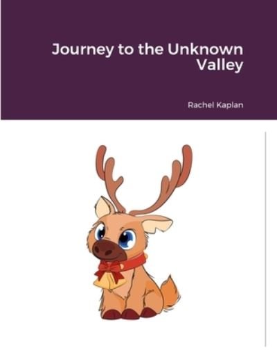 Cover for Rachel Kaplan · Journey to the Unknown Valley (Book) (2023)