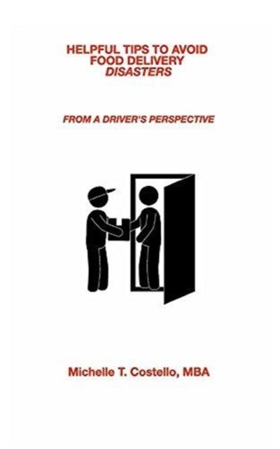 Cover for Mba · Helpful Tips to Avoid Food Delivery Disasters (Pocketbok) (2020)