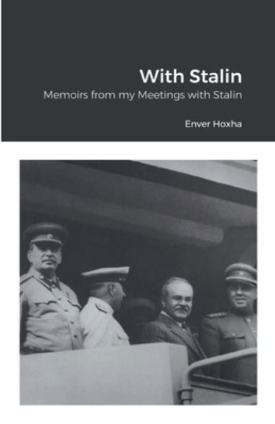 Cover for Enver Hoxha · With Stalin (Bok) (2022)