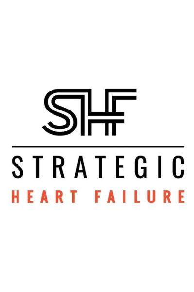 Cover for Marc Silver · Strategic Heart Failure (Pocketbok) (2020)