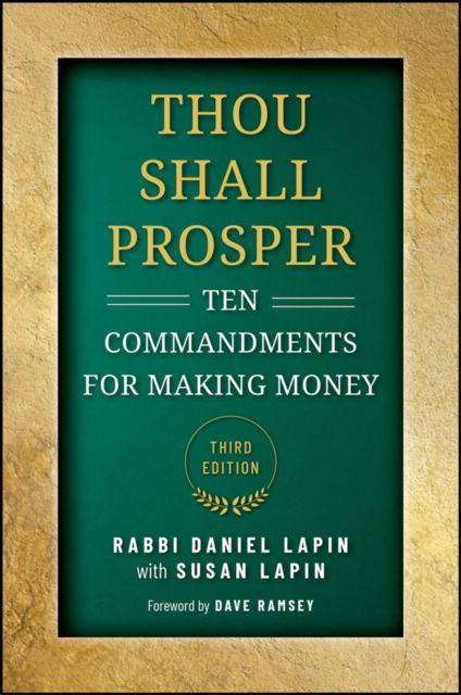 Cover for Lapin, Rabbi Daniel (Cascadian Business Institute) · Thou Shall Prosper: Ten Commandments for Making Money (Hardcover Book) (2025)