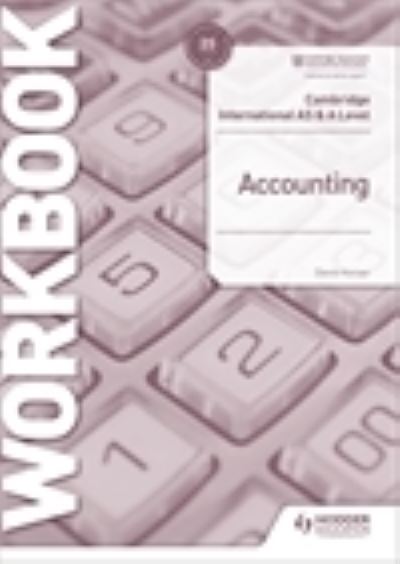 Cover for David Horner · Cambridge International AS and A Level Accounting Workbook - Cambridge International AS and A Level (Taschenbuch) (2021)