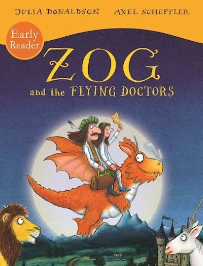 Cover for Julia Donaldson · Zog and the Flying Doctors Early Reader (Paperback Bog) (2019)