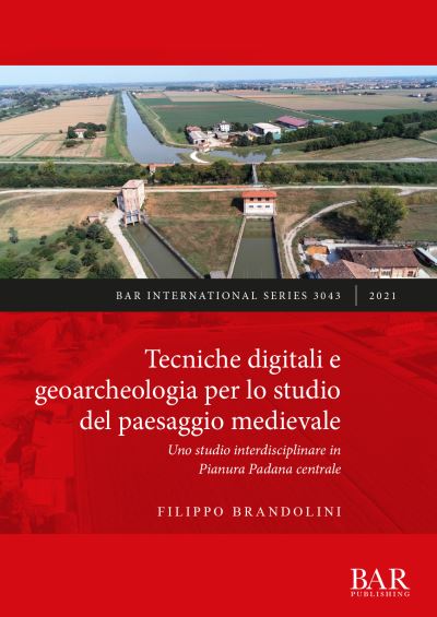 Cover for Filippo Brandolini · Tecniche digitali e geoarcheologia per lo studio del paesaggio medievale (Paperback Book) (2021)