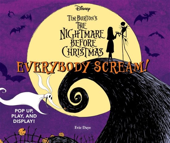 Cover for Evie Daye · Everybody Scream!: Disney Tim Burton’s The Nightmare Before Christmas: Pop Up, Play, and Display! - UpLifting Editions (Hardcover bog) (2024)