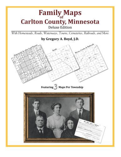 Gregory A. Boyd J.d. · Family Maps of Carlton County, Minnesota (Paperback Book) (2010)