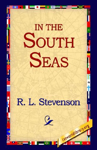 Cover for R. L. Stevenson · In the South Seas (Hardcover Book) (2005)