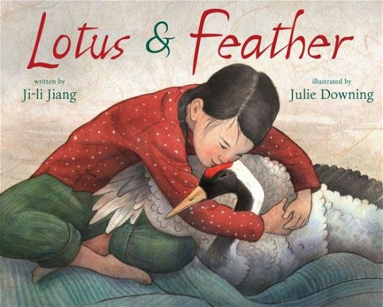 Cover for Ji-li Jiang · Lotus and Feather (Hardcover Book) (2016)