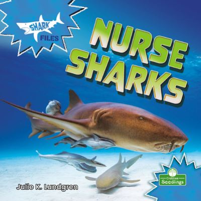 Cover for Julie K Lundgren · Nurse Sharks (Hardcover Book) (2021)