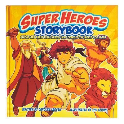 Cover for Carolyn Larsen · Super Heroes Storybook (Hardcover Book) (2016)