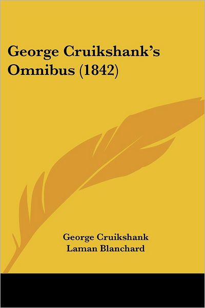 Cover for George Cruikshank · George Cruikshank's Omnibus (1842) (Paperback Book) (2008)