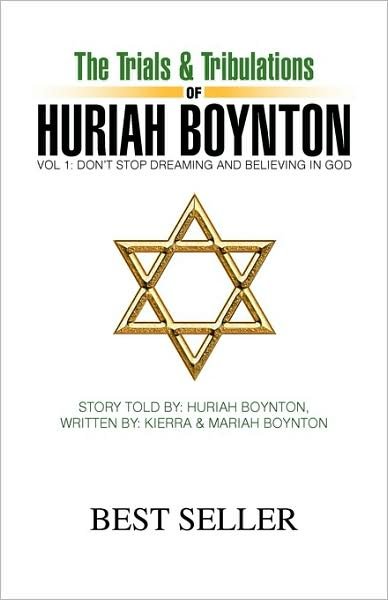 Cover for Huriah Boynton · The Trials &amp; Tribulations of Huriah Boynton (Pocketbok) (2009)