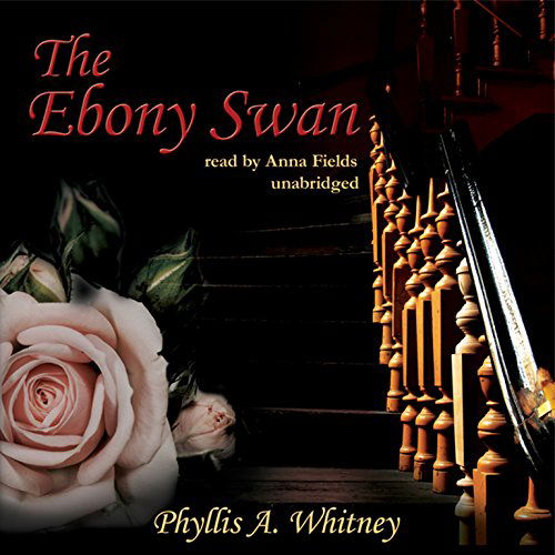 Cover for Phyllis A. Whitney · The Ebony Swan (Audiobook (płyta CD)) [Unabridged edition] (2013)