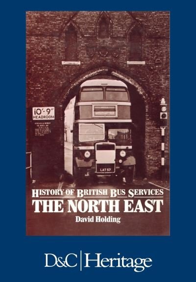 Cover for David Holding · History of the British Bus Service (Book) (2016)