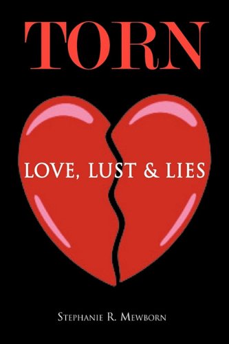 Cover for Stephanie R. Mewborn · Torn (Hardcover Book) (2010)