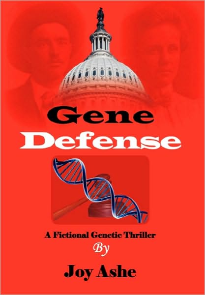 Cover for Joy Ashe · Gene Defense: a Fictional Genetic Thriller (Paperback Book) (2010)