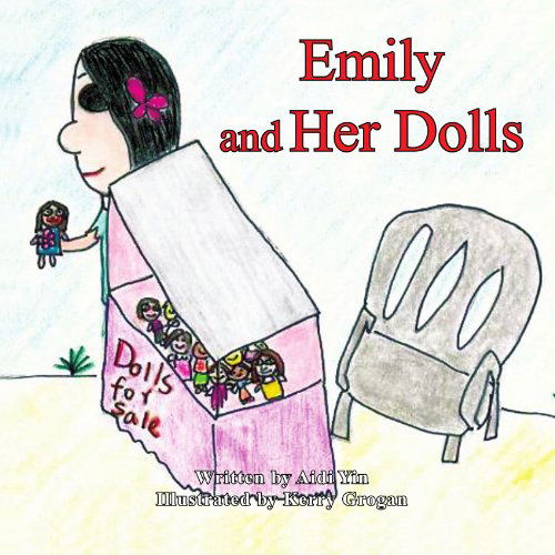 Cover for Aidi Yin · Emily and Her Dolls (Paperback Book) (2011)