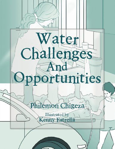 Cover for Philemon Chigeza · Water Challenges and Opportunities (Taschenbuch) (2012)