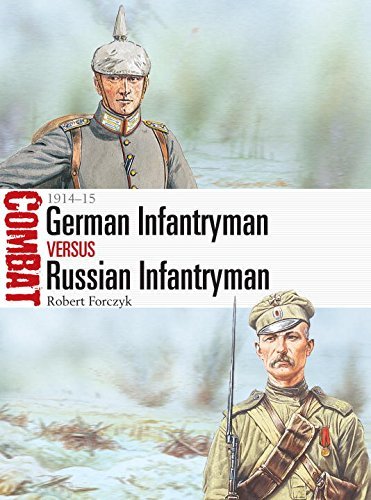 Cover for Robert Forczyk · German Infantryman vs Russian Infantryman: 1914–15 - Combat (Pocketbok) (2015)
